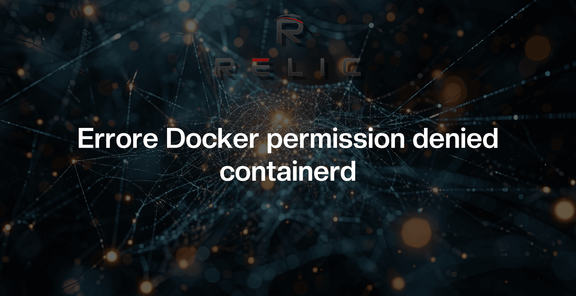 Errore Docker permission denied durante l’avvio di un container